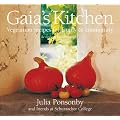 Gaia's Kitchen: Vegetarian Recipes for Family and Community