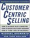 CustomerCentric Selling