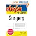 Deja Review Surgery