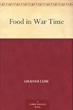 Food in War Time: food