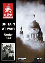 Britain At War - Under Fire - GPO Classic Collection [DVD]