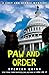 Paw and Order: A Chet and Bernie Mystery (7) (The Chet and Bernie Mystery Series)