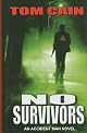 No Survivors: A Novel