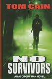 No Survivors: A Novel