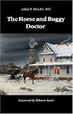 The Horse and Buggy Doctor (Bison Book)