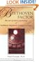 The Beethoven Factor: The New Positive Psychology of Hardiness, Happiness, Healing, and Hope
