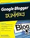 Google Blogger For Dummies
