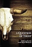 A Question of Trust