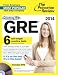 Cracking the GRE with 6 Practice Tests & DVD, 2014 Edition