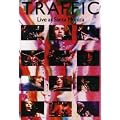 Traffic - Live at Santa Monica 1972