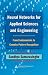 Neural Networks for Applied Sciences and Engineering: From Fundamentals to Complex Pattern Recognition