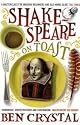 Shakespeare on Toast: Getting a Taste for the Bard