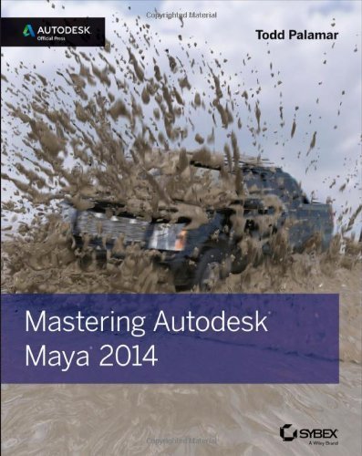 Mastering Autodesk Maya 2014: Autodesk Official Press by Palamar, Todd (2013) Paperback