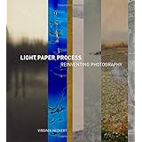 light paper process reinventing photography