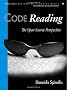 Code Reading: Open Source Perspective v. 1 (Effective Software Development)