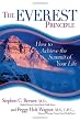 The Everest Principle: How to Achieve the Summit of Your Life
