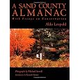A Sand County Almanac: With Essays on Conservation
