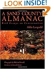A Sand County Almanac: With Essays on Conservation