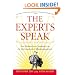 The Experts Speak : The Definitive Compendium of Authoritative Misinformation