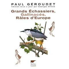 Grands Echassiers, Gallinac�s, R�les d'Europe