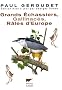 Grands Echassiers, Gallinac�s, R�les d'Europe