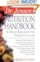 Dr. Jensen's Nutrition Handbook : A Daily Regimen for Healthy Living