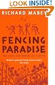 Fencing Paradise: The Uses And Abuses Of Plants