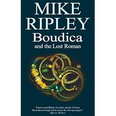 Boudica and the Lost Roman