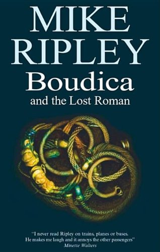 boudica and the lost roman