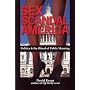 Sex Scandal America by David Rosen