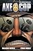 Axe Cop Volume 3