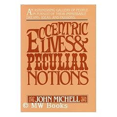 Eccentric Lives and Peculiar Notions
