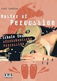 Master of Percussion: Schule für afro-kubanische Percussion