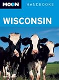 Moon Wisconsin (Moon Handbooks)