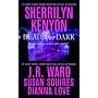 Dead After Dark: WITH "Shadow of the Moon" AND "The Story of Son" AND "Beyond the Night" AND "Midnight Kiss Goodbye": ... the Night" AND "Midnight Kiss Goodbye"