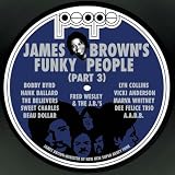 James Brown's Funky People, Pt. 3by James Brown