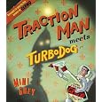 Traction Man Meets Turbo Dog