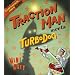 Traction Man Meets Turbo Dog