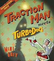Traction Man Meets Turbo Dog (Traction Man)