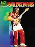 Jaco Pastorius - The Greatest Jazz-Fusion Bass Player - Book - TAB
