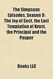 The Simpsons Episodes, Season 9: The Joy of Sect, the Last Temptation of Krust, the Principal and the Pauper-