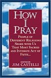 How I Pray