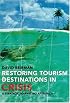Restoring Tourism Destinations in Crisis: A Strategic Marketing Approach (Cabi Publishing)