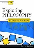 Exploring Philosophy: An Introductory Anthology