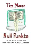 Null Punkte. Ein bisschen Scheitern beim Eurovision Song Contest