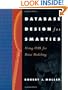 Database Design for Smarties: Using UML for Data Modeling (The Morgan Kaufmann Series in Data Management Systems)