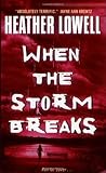 When the Storm Breaks
