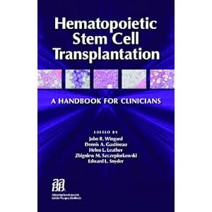 Hematopoietic Stem Cell Transplantation: A Handbook for Clinicians