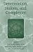 Search : Determinism, Holism, and Complexity