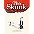 The Skunk (Ala Notable Children's Books. Younger Readers (Awards))